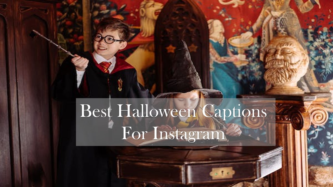 Latest and Best Halloween Captions For Instagram 2024